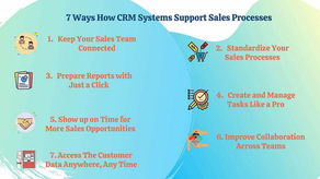 7 Ways How CRM Systems Support Sales Processes