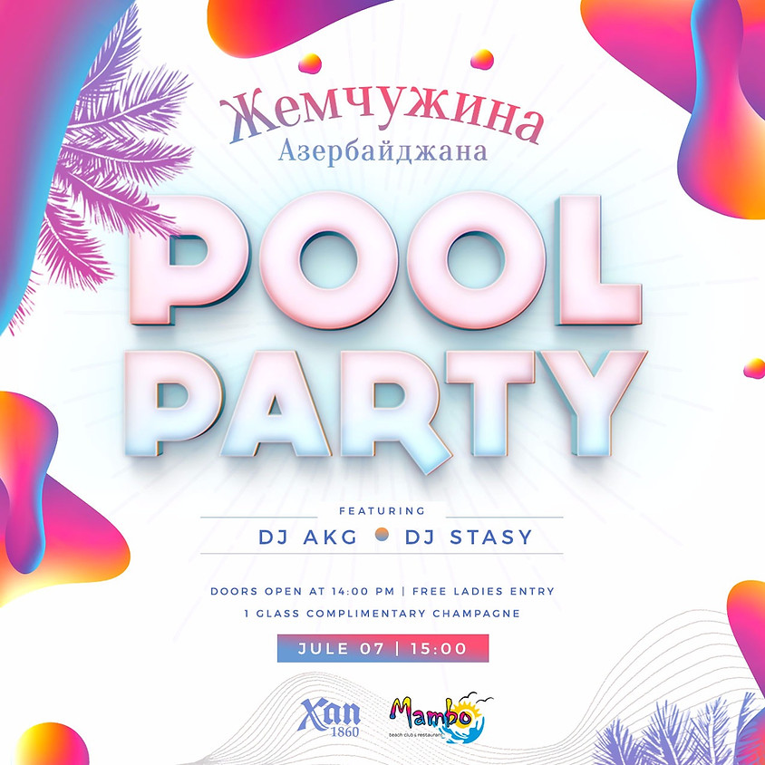 Pool Party by "Jemchujina Azerbaycana"