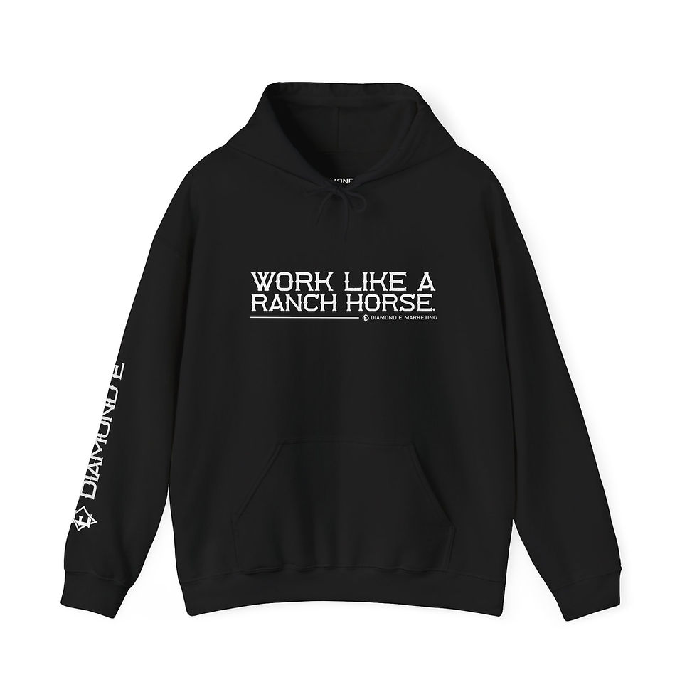 Thumbnail: Work Like A Ranch Horse Hoodie