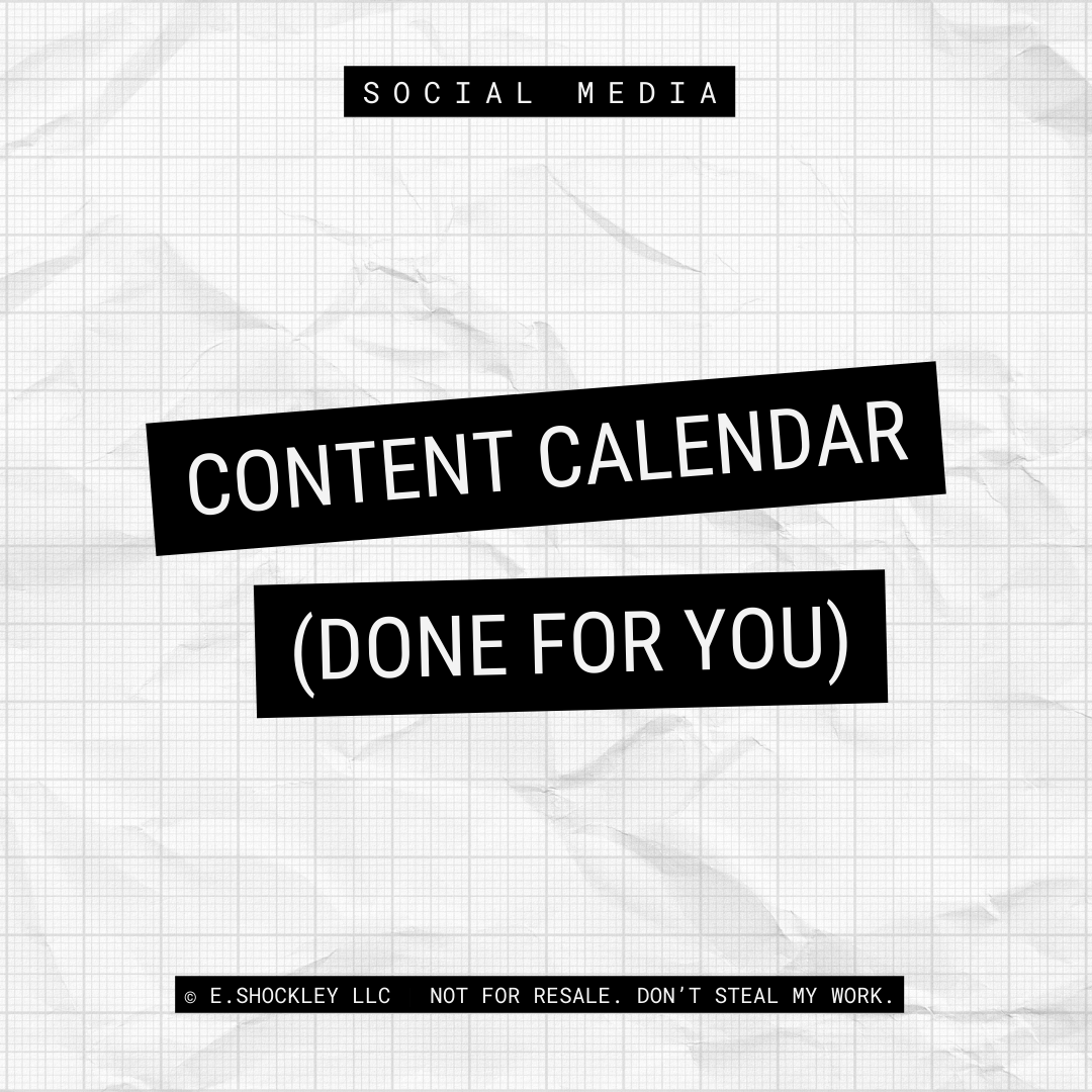 content calendar (done for you)