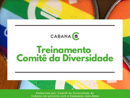 Cabana Burguer realiza treinamentos de Comunicação Não-Violenta junto ao Comitê da Diversidade