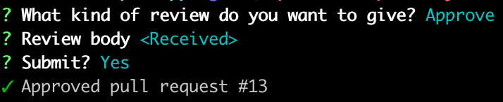 Running the command to approve a pull request with Github CLI straight from your terminal.