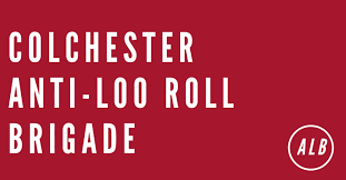 COLCHESTER ANTI LOO ROLL BRIGADE.png