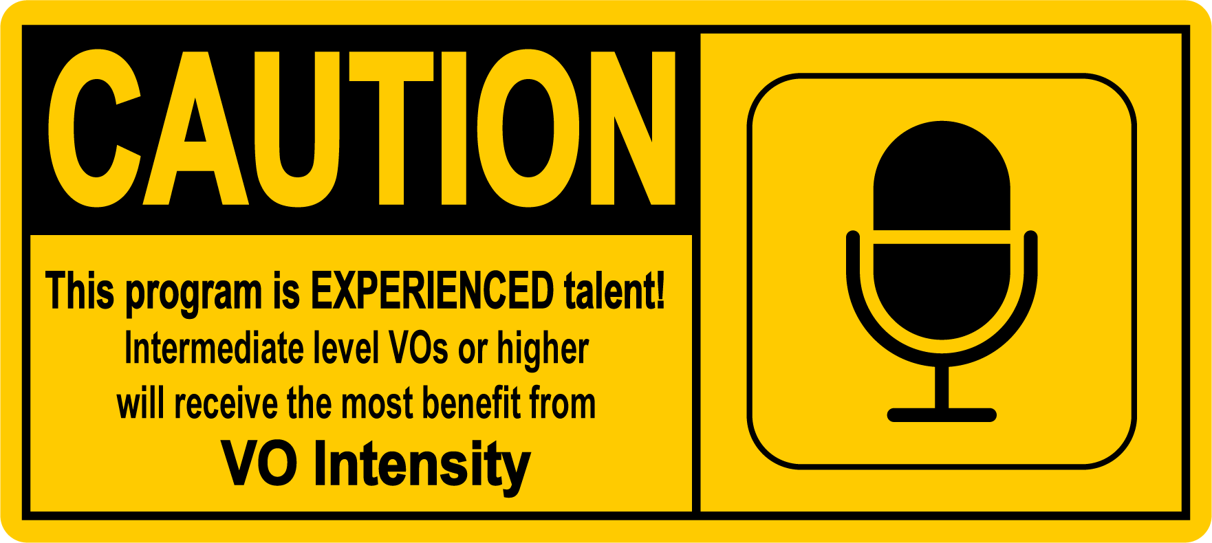 CAUTION VO Intensity