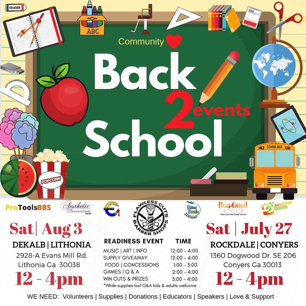 Join us for our Back -to-School Readiness Even this Saturday in Conyers for students in Rockdale County and August 3rd next Saturday for students in Dekalb County.