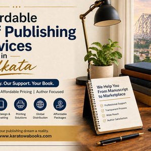 Affordable Self Publishing Services in Kolkata for Every Author