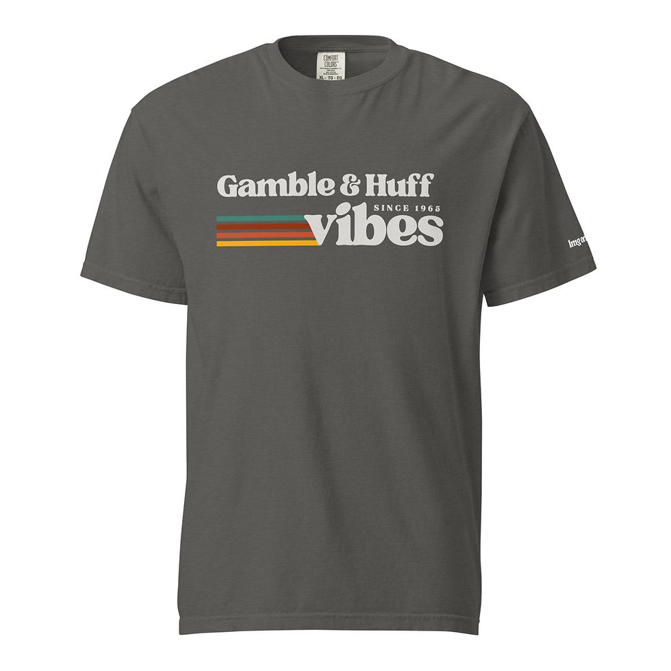 Gamble & Huff Vibes