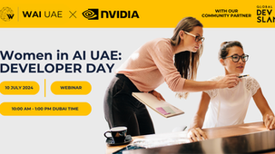 Join the Exclusive WOMEN IN AI UAE Developer Day with NVIDIA and Global Dev slam!