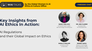Women in AI Ethics in Action Speaker Series: AI Regulations and their Global Impact on Ethics