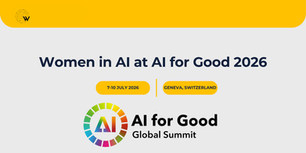 Women in AI at the AI for Good Summit 2026: Championing Inclusivity and Leadership
