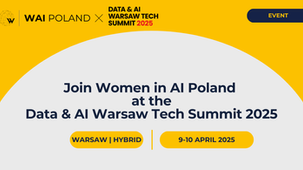 Women in AI Poland partners with Data & AI Warsaw Tech Summit 2025!