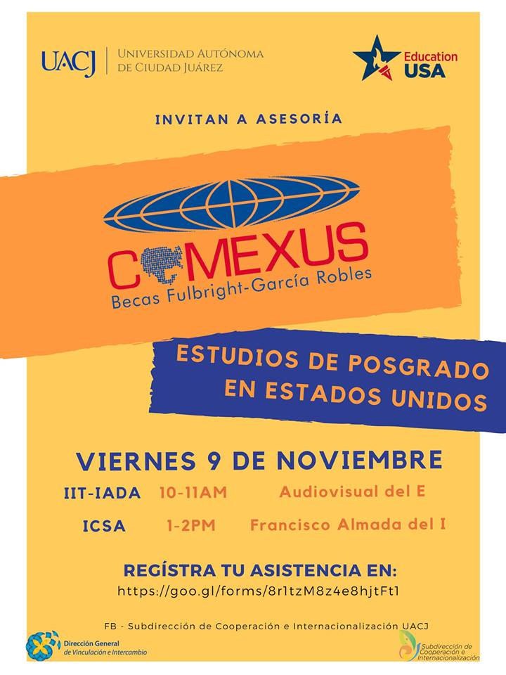 Ofrecen asesoría para aplicar a becas Fulbright-García Robles de COMEXUS