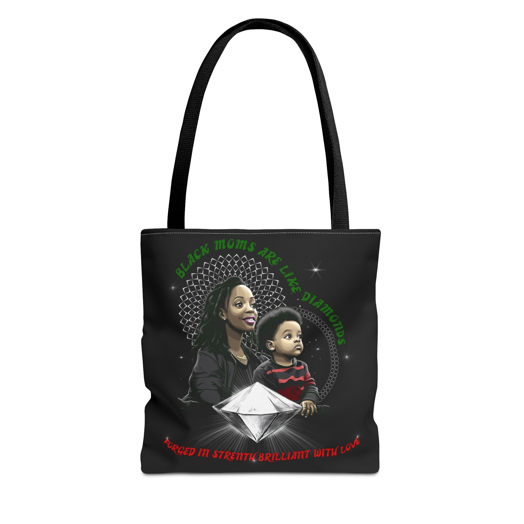 Black Moms are Like Diamonds - Tote Bag