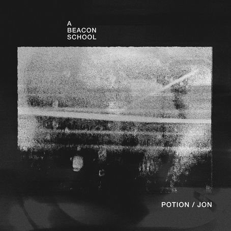 A Beacon School- “Potion” |Reivew