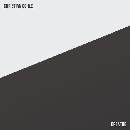 "Breathe" - Christian Cohle | Artist Spotlight