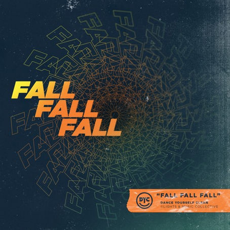 Dance Yourself Clean Is Making Us “Fall Fall Fall.”