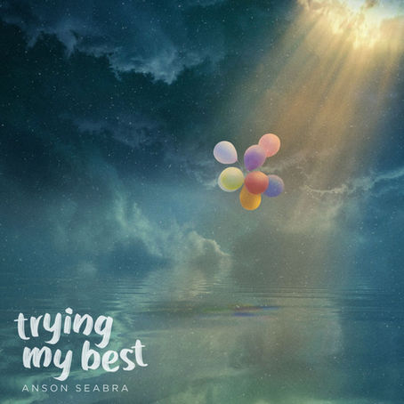 “Trying My Best” - Anson Seabra | Review