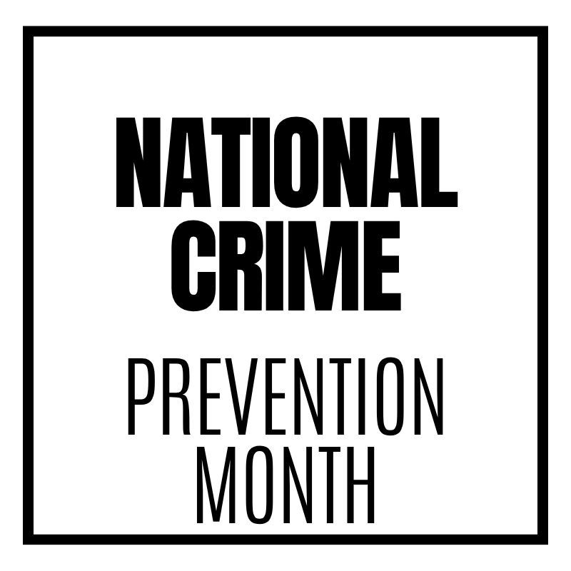 National Crime Prevention Month