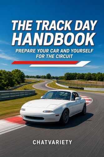 The Track Day Handbook: 7 ข้อคิดสำคัญก่อนพารถของคุณลงสนามแข่งครั้งแรก
