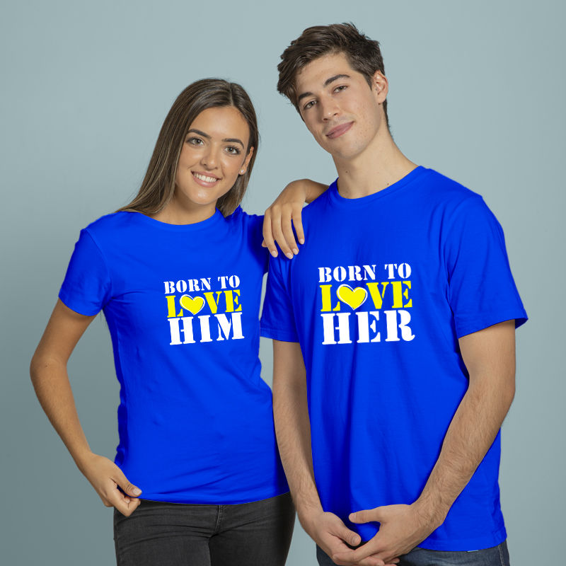 Thumbnail: Born To Love Her And Him Love Couple T Shirt, Buy matching couple tees.