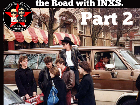 Episode 229: Gary Grant-Life on the Road with INXS-Part 2