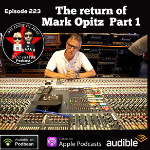 Episode 223 The return of Mark Opitz Part 1