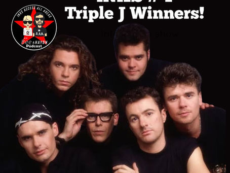  Episode 226: INXS; Top Triple J 100 Poll of all Time!! 