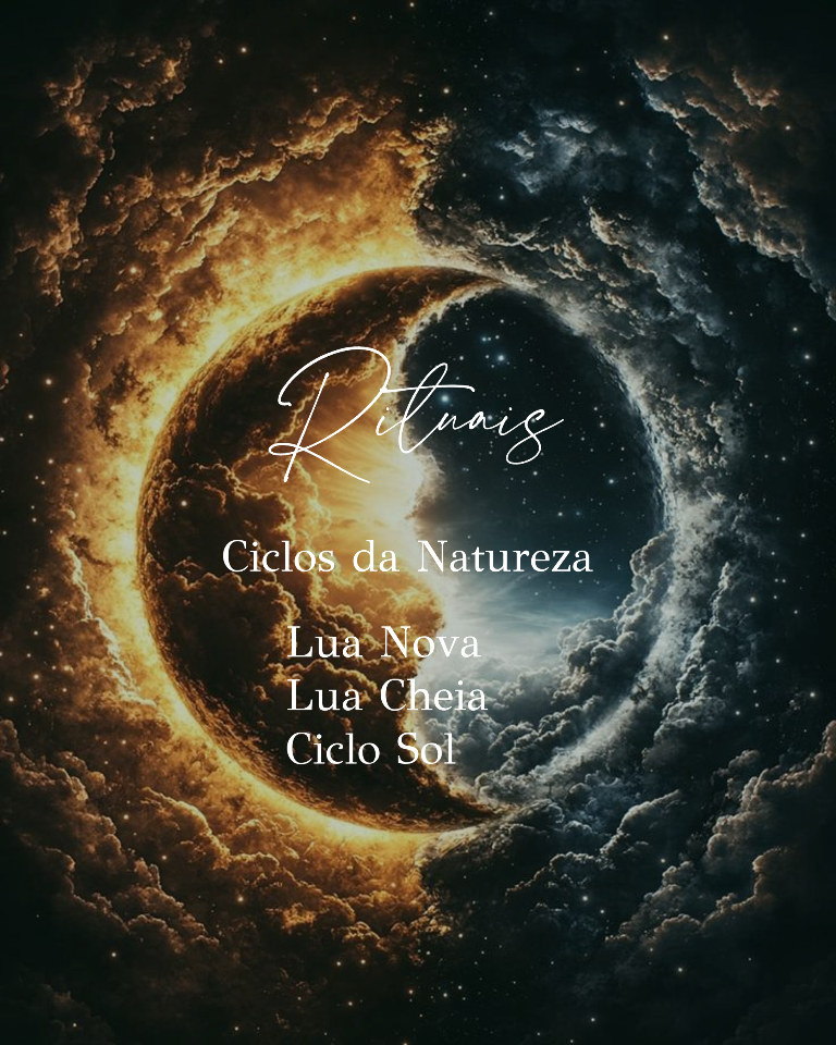 Rituais Ciclos da Natureza