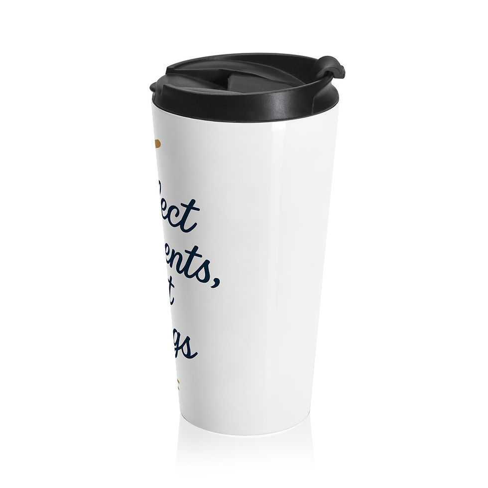Thumbnail: Travel Mug – “Collect Moments Not Things” Inspirational Stainless Steel Tumbler