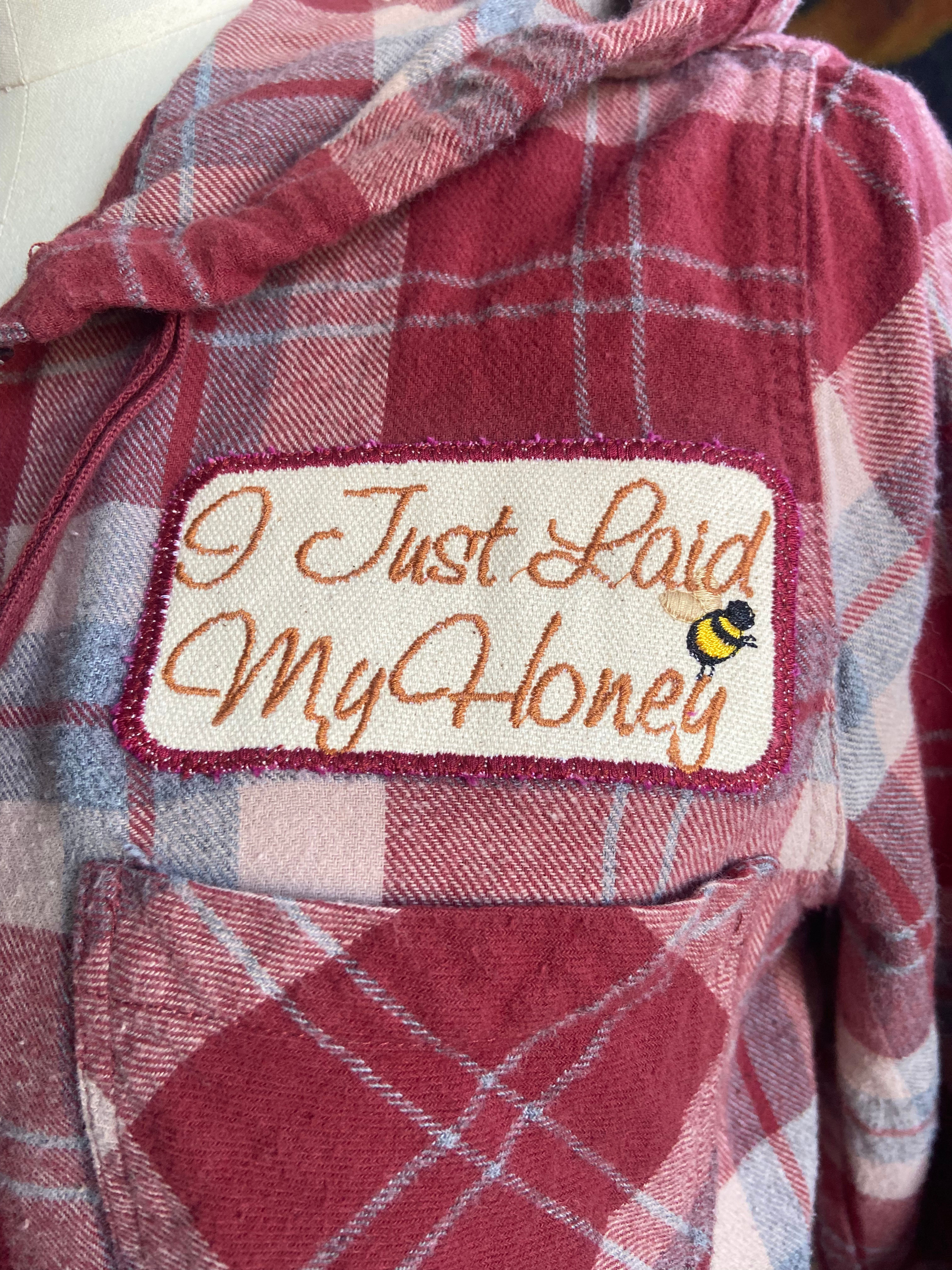 Tigby Hooded Flannel I Just Laid My Honey Medium