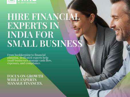 Hire Financial Experts In India for Better Financial Management
