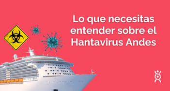 Lo que necesitas entender sobre el Hantavirus Andes