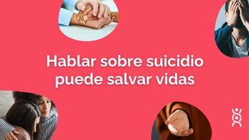 Hablar sobre suicidio puede salvar vidas