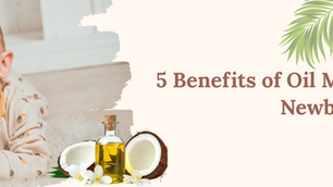 5 Benefits of Oil Massage for Newborn Babies (A Simple Guide for Indian Parents)