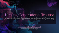 Healing Generational Trauma