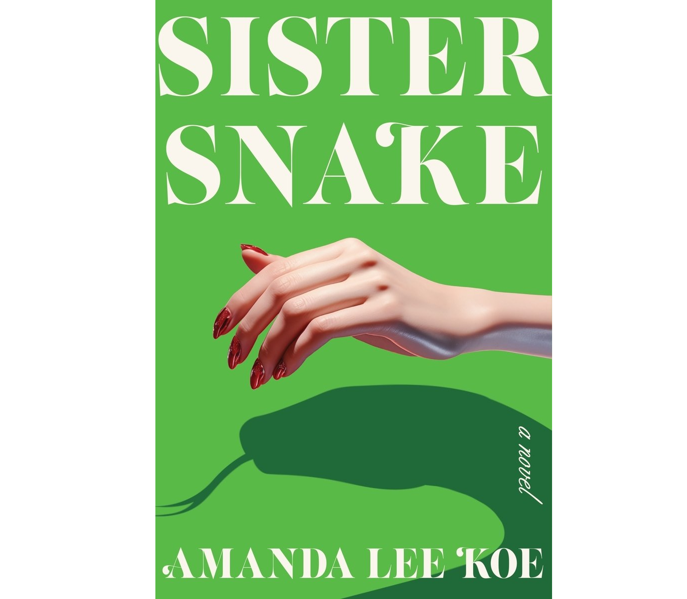 Sister Snake by Amanda Lee Koe