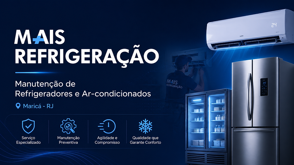 Mais Refrigeração, empresa de manutenção de ar-condicionado e refrigeradores em Maricá RJ