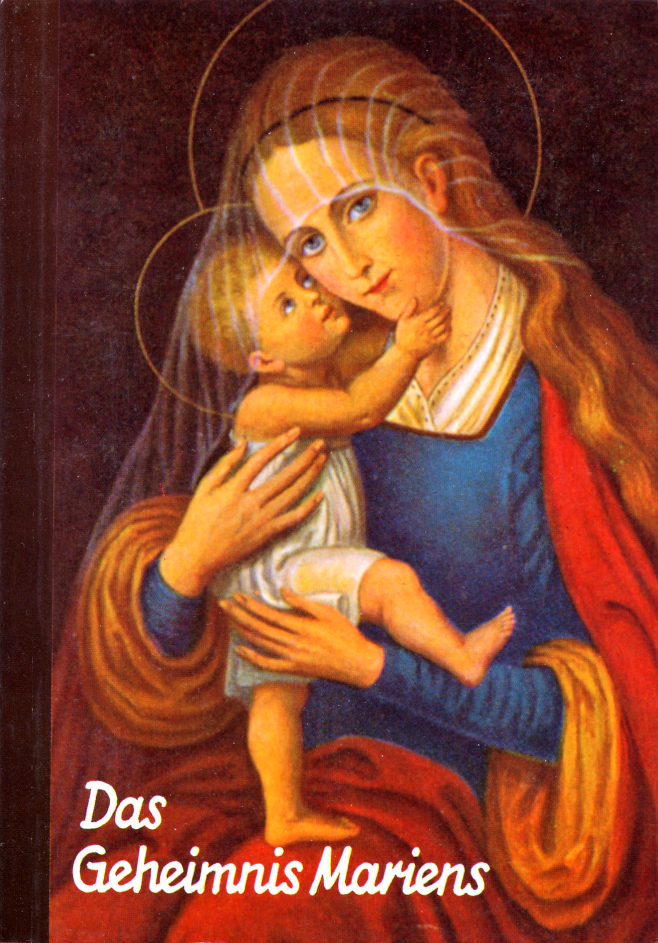 Das Geheimnis Mariens