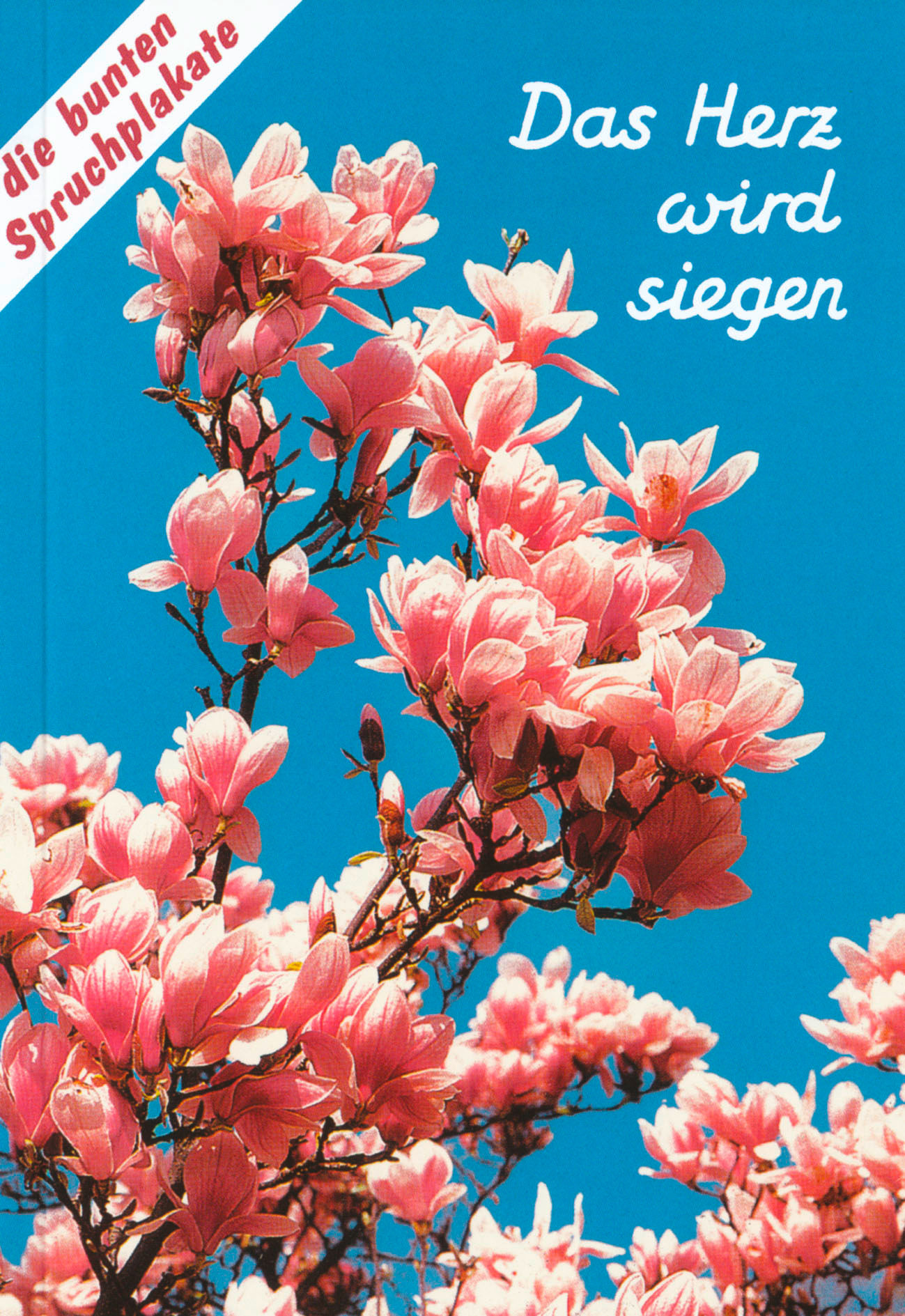 Das Herz wird siegen