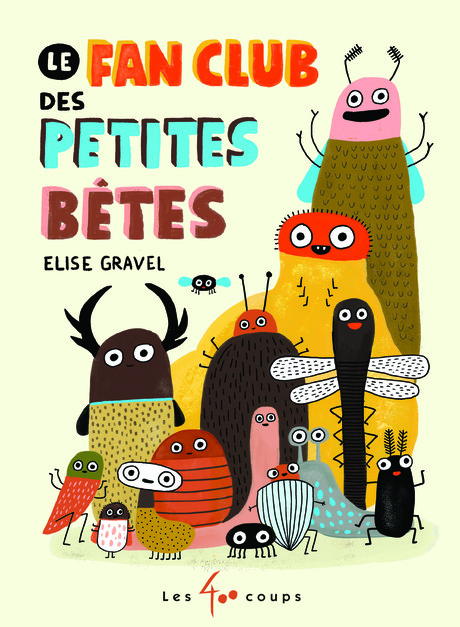 Le Fan club des petites bêtes