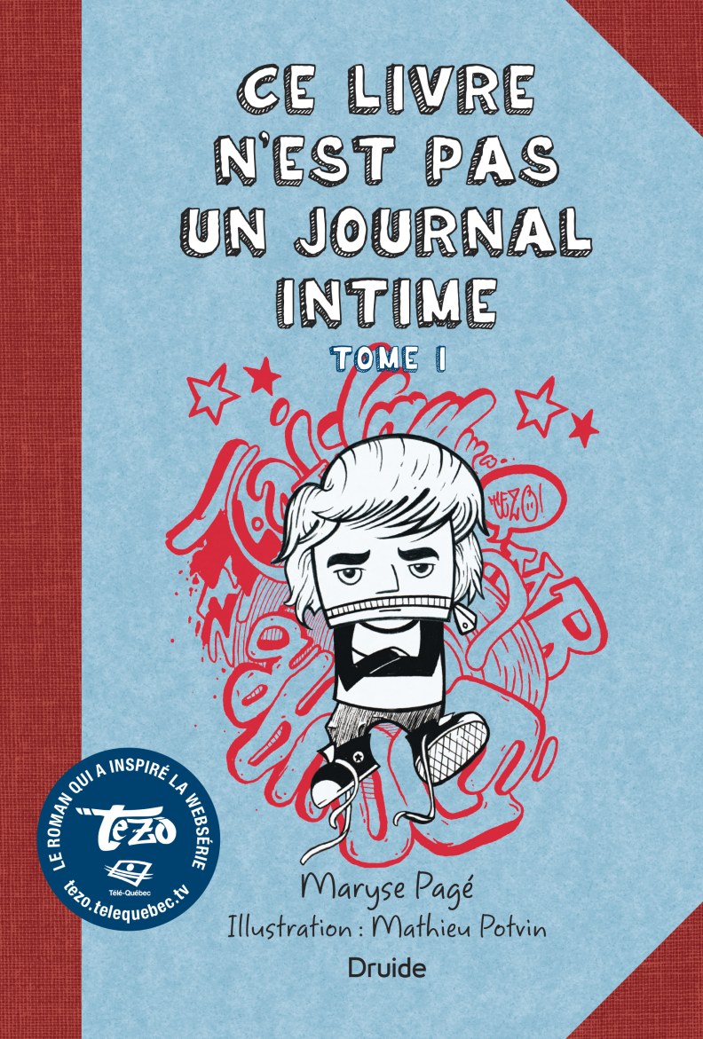 Ce livre n’est pas un journal intimeTome I