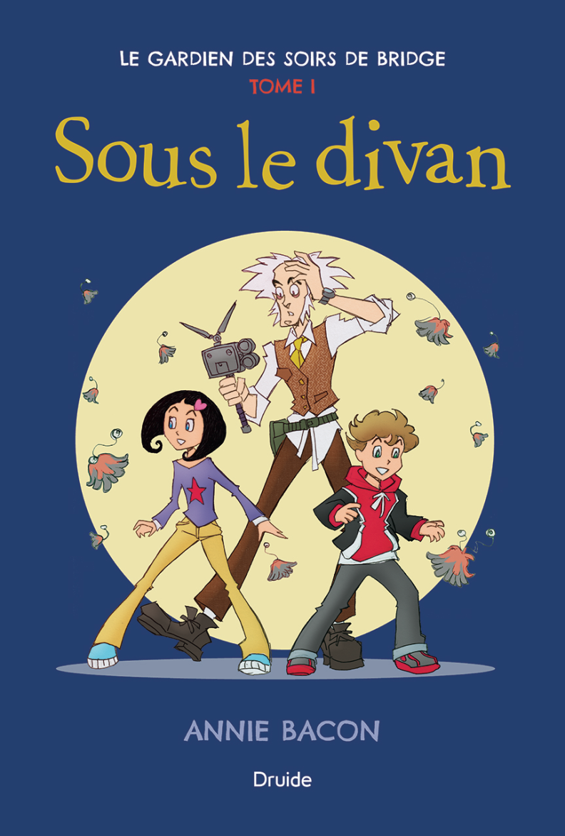 Le gardien des soirs de bridge Tome 1 — Sous le divan
