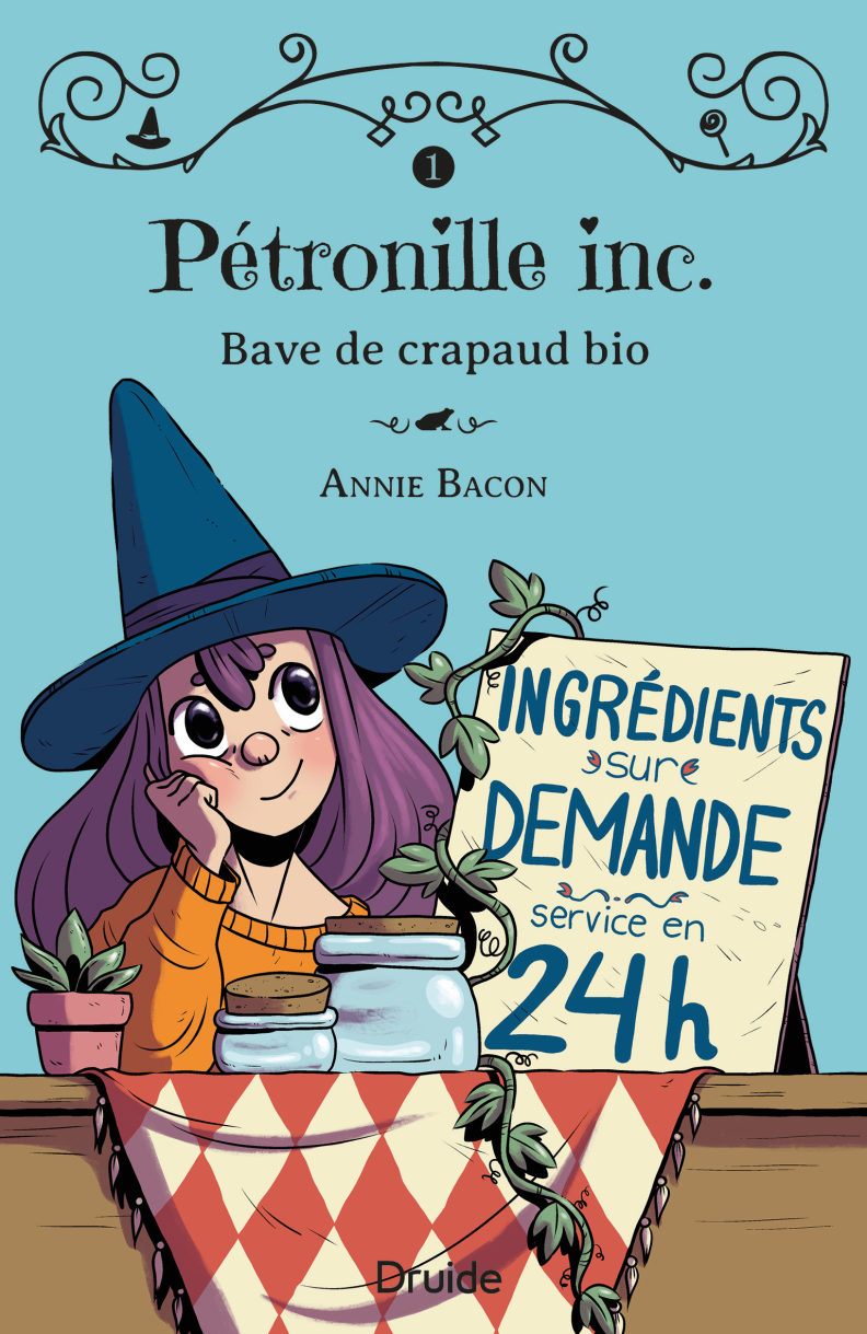 Pétronille inc. Tome 1 — Bave de crapaud bio