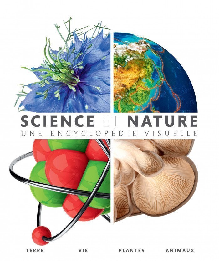 Science et nature : une encyclopédie visuelle