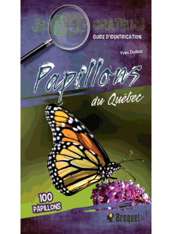 Papillons du Québec - Guide d'identification Jeunes explorateurs