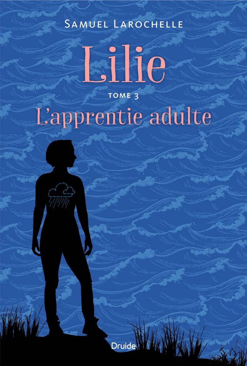 LilieTome 3 - L’apprentie adulte