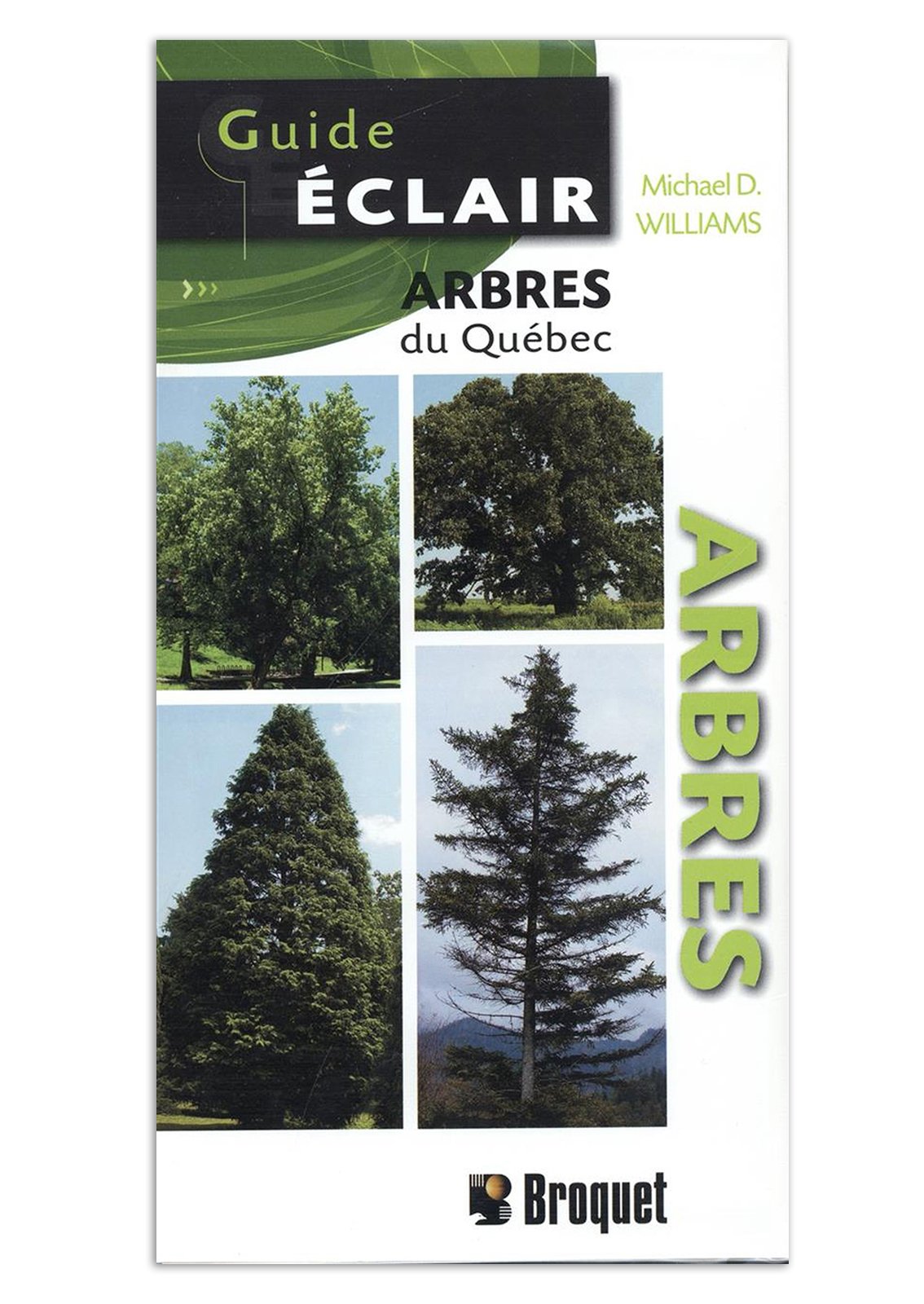 Guide éclair arbres du Québec