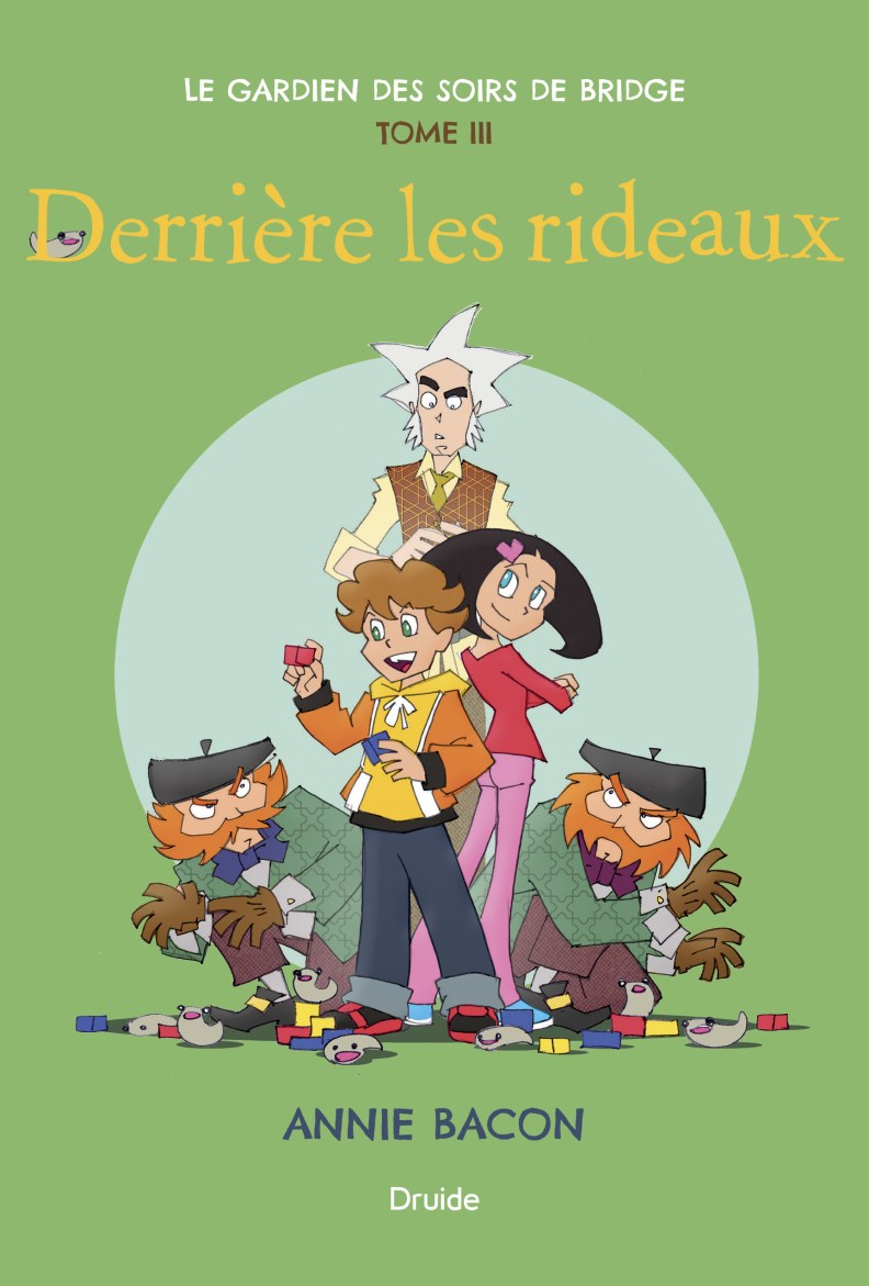 Le gardien des soirs de bridge Tome 3 — Derrière les rideaux