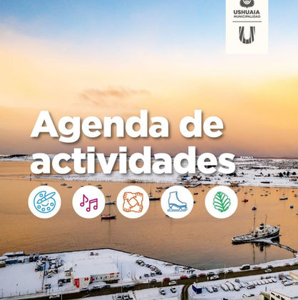 LA MUNICIPALIDAD DE USHUAIA INVITA A PARTICIPAR DE LAS ACTIVIDADES DEL FIN DE SEMANA