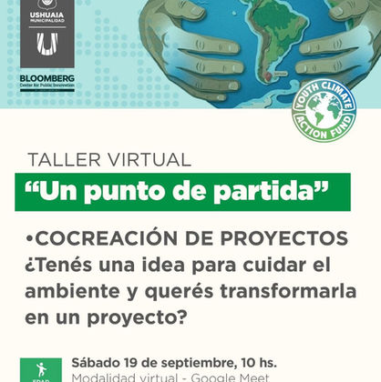 TALLER VIRTUAL PARA ACOMPAÑAR A JÓVENES EN LA ELABORACIÓN DE PROYECTOS DE ACCIÓN CLIMÁTICA